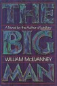 The Big Man - William McIlvanney