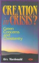 Creation in Crisis - Alex MacDonald