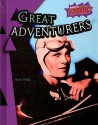 Great Adventurers - Ann Weil