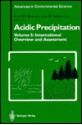 Acidic Precipitation, Volume 5: International Overview and Assessment - A.H.M. Bresser, W. Salomons