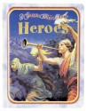 Heroes - Greg Holder