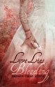 Love Lies Bleeding - Meghan Ciana Doidge