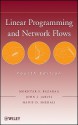 Linear Programming and Network Flows - Mokhtar Bazaraa, John Jarvis, Hanif Sherali