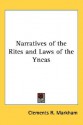 Narratives of the Rites and Laws of the Yncas - Clements Robert Markham