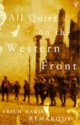 All Quiet on the Western Front - Erich Maria Remarque