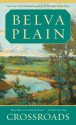 Crossroads: A Novel - Belva Plain