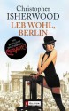 Leb wohl, Berlin - Christopher Isherwood