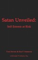 Satan Unveiled - Tom Herron