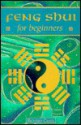 Feng Shui for Beginners - Richard Craze