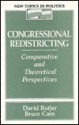 Congressional Redistricting: Comparative and Theoretical Perspectives - David Butler, Bruce Cain