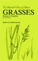 Grasses: Bromus to Paspalum (Illustrated Flora of Illinois) - Robert H. Mohlenbrock