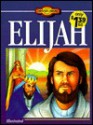 Elijah - Susan Martins Miller