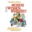 Musstu wissen, weißdu! - Stephan Serin