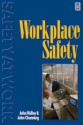 Workplace Safety - John Ridley