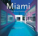 Miami: Trends and Traditions - Beth Dunlop