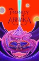 The Prophecy of Arnaka - Lucia Ashta