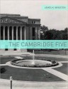 The Cambridge Five: A Very Brief History - James K. Wheaton, Golgotha Press