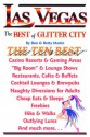 Las Vegas: The Best of Glitter City (DiscoverGuides) - Don W. Martin, Betty Woo Martin