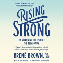 Rising Strong - Brené Brown