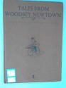 Tales from Woodsey Newtown - Edward Holmes, Horace Faithful