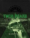 Twin Peaks: The Final Dossier - Mark Frost, Annie Wersching 