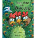 [(Three Hens and a Peacock )] [Author: Lester L Laminack] [Mar-2011] - Lester L Laminack