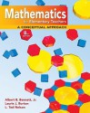 Mathematics for Elementary Teachers: A Conceptual Approach [With Manipulative Kit] - Albert Bennett, Ted Nelson, Laurie Burton