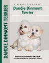 Dandie Dinmont Terrier (Comprehensive Owner's Guide) - Betty-Anne Stenmark, Isabelle Francais, Heidi B. Martin