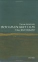 Documentary Film: A Very Short Introduction - Patricia Aufderheide