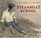 Steamboat School - Deborah Hopkinson, Ron Husband