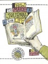 How to Make a Journal of Your Life - Dan Price