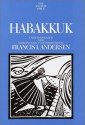 Habakkuk: A New Translation With Introduction And Commentary - Francis I. Andersen