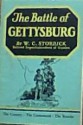 The battle of Gettysburg, the country, the contestants, the results, - W. C. Storrick