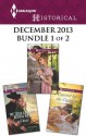 Harlequin Historical December 2013 - Bundle 1 of 2: The Texas Ranger's Heiress WifeRunning from ScandalCourted by the Captain - Kate Welsh, Amanda McCabe, Anne Herries