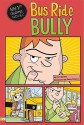 Bus Ride Bully - Lori Mortensen, Remy Simard