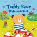 Teddy Bear Hide-And-Seek: A Lift-The-Flap Book - Pamela Duncan Edwards, Georgie Birkett