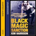 Rachel Morgan: The Hollows (8) - Black Magic Sanction - Kim Harrison, Marguerite Gavin