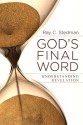 God's Final Word: Understanding Revelation - Ray C. Stedman, James D. Denney