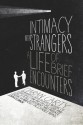 Intimacy with Strangers: A Life of Brief Encounters - Ciaran Carty