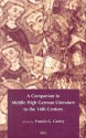 A Companion to Middle High German Literature to the 14th Century - Francis G. Gentry