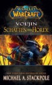 World of Warcraft: Vol'jin - Schatten der Horde (German Edition) - Michael Stackpole, Andreas Kasprzak, Tobias Toneguzzo