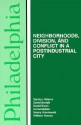 Philadelphia: Neighborhoods, Division, and Conflict in a Post-Industrial City - Carolyn Adams