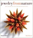 Jewelry from Nature: Amber, Coral, Horn, Ivory, Pearls, Shell, Tortoiseshell, Wood, Exotica - Ruth A. Peltason