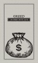 Greed: A Dictionary for the Selfish - Editors Of Adams Media