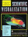 Scientific Visualization - L. Rosenblum, R.A. Earnshaw