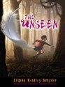 The Unseen - Zilpha Keatley Snyder