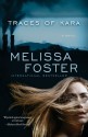 Traces of Kara - Melissa Foster