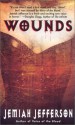 Wounds - Jemiah Jefferson