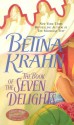 The Book of the Seven Delights - Betina Krahn