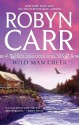 Wild Man Creek (Virgin River, #14) - Robyn Carr